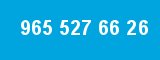 965 527 66 26 965 527 66 26